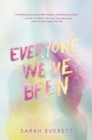 Everyone We've Been - Book