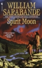 Spirit Moon : The First Americans Series - Book