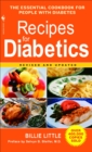 Recipes for Diabetics : A Cookbook: Revised and Updated - Book