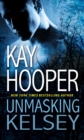 Unmasking Kelsey - Book
