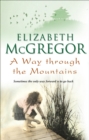 A Way Through The Mountains - Book