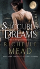 Succubus Dreams : Urban Fantasy - Book