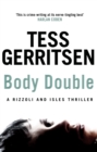 Body Double : (Rizzoli & Isles series 4) - Book