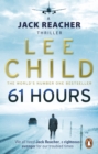 61 Hours : (Jack Reacher 14) - Book