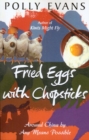 Fried Eggs With Chopsticks - Book