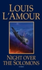 Night Over the Solomons - Louis L'Amour