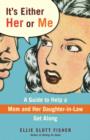 It's Either Her or Me - eBook