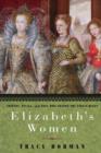 Elizabeth's Women - eBook