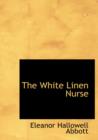 The White Linen Nurse - Book