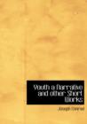 Youth a Narrative and Other Short Works - Book