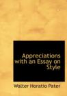 Appreciations with an Essay on Style - Book