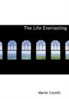 The Life Everlasting - Book