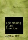 The Making of an American - Book