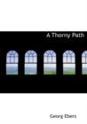 A Thorny Path - Book