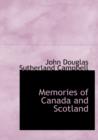 Memories of Canada and Scotland - Book