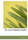 The Life of Matthew Flinders - Book