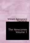 The Newcomes Volume 1 - Book