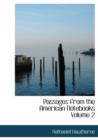 Passages from the American Notebooks Volume 2 - Book