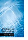 Wanderings in South America - Book