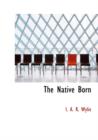 The Native Born - Book
