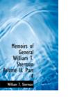 Memoirs of General William T. Sherman Volume II. Part 4 - Book