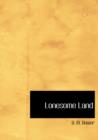 Lonesome Land - Book