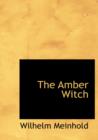 The Amber Witch - Book