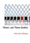 Flowers and Flower-Gardens - Book