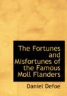 The Fortunes and Misfortunes of the Famous Moll Flanders - Book
