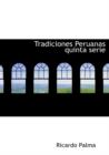 Tradiciones Peruanas Quinta Serie - Book