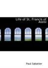 Life of St. Francis of Assisi - Book