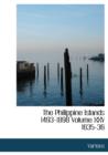The Philippine Islands 1493-1898 Volume XXV 1635-36 - Book