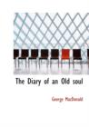 The Diary of an Old Soul - Book