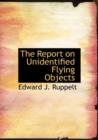 The Report on Unidentified Flying Objects - Book