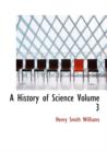 A History of Science Volume 3 - Book