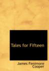 Tales for Fifteen - Book