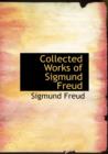 Collected Works of Sigmund Freud - Book