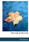 The Fruit of the Tree - Book