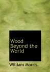 Wood Beyond the World - Book