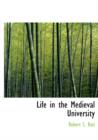Life in the Medieval University - Book