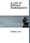 A Life of William Shakespeare - Book