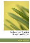 The American Practical Brewer and Tanner - Book