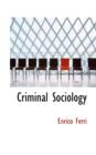 Criminal Sociology - Book