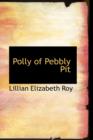 Polly of Pebbly Pit - Book