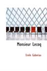 Monsieur Lecoq - Book