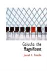 Galusha the Magnificent - Book