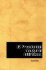Us Presidential Inaugural Addresses - Book