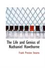 The Life and Genius of Nathaniel Hawthorne - Book