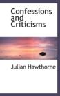 Confessions and Criticisms - Book