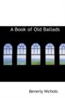 A Book of Old Ballads - Book